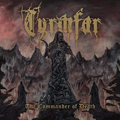 Tyrmfar : The Commander of Death